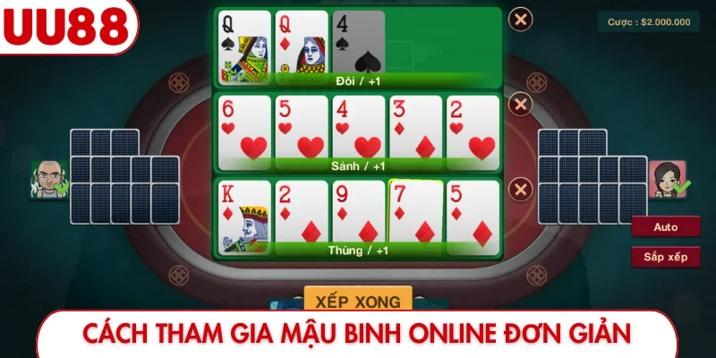 Cách tham gia Mậu Binh online đơn giản